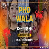 PHD BALA (Neo EDM X Tapori Mix) DJ SB BroZ Official.mp3