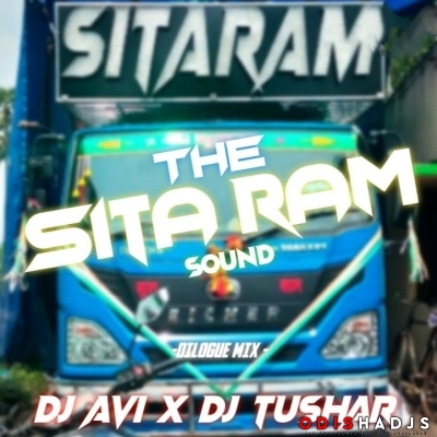 THE SITA RAM SOUND (PRIVATE TRACK DILOGUE MIX)  DJ AVI X DJ TUSHAR.mp3