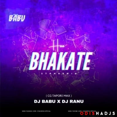 HO BHAKATE (PRIVATE CG TAPORI MIX) DJ BABU X DJ RANU.mp3