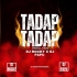 TADAP TADAP (PRIVATE TROLL MIX) DJ ROCKY X DJ PAPU