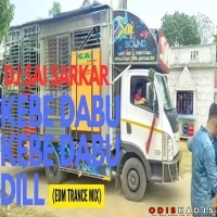 KEBE DABU KEBE DABU DILL (PRIVATE EDM TRANCE MIX) DJ SAI SARKAR.mp3