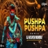 PUSHPA PUSHPA (Remix) DJ Kalpesh Mumbai | Pushpa 2
