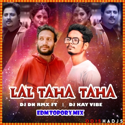 LAL TAHA (REMIX) DJ DN REMIX FT. DJ K VIBES.mp3