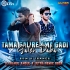 Tama Gali Re ( Edm Trance Mix ) Ultra Remix X Dj Rahul