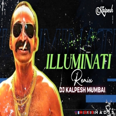 Illuminati (Circuit Mix) DJ Kalpesh Mumbai.mp3