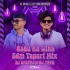 BABU KE UTHA (TAPORI EDM MIX) DJ DHIRAJ X DJ TAPU