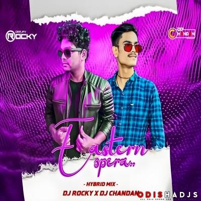 EASTERN OPERA (HYBRID MIX) DJ ROCKY X DJ CHANDAN MORODA.mp3