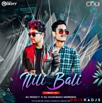 ITLI BALI (HYBRID MIX) DJ ROCKY FT DJ CHANDAN MORODA.mp3