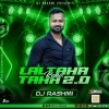 LAL TAHA TAHA 2.0 ULTRA REMIX DJ RASHMI