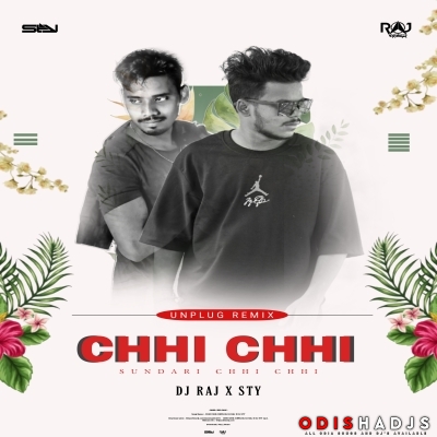 CHI CHI (UNPLUG) DJ RAJ x DJSTY.mp3