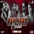 Akhiyaan Gulaab (Remix) Dj Choton X Dj Ojit