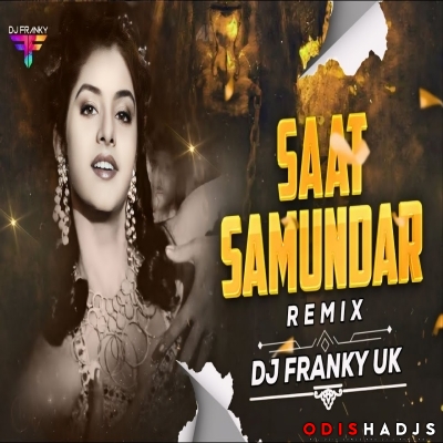 Saat Samundar (Clap Mix) DJ Franky UK.mp3