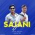 SAJANI GO ( TAPORI EDM MIX ) DJ ANKIT ND DJ PHD