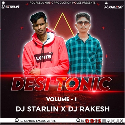 SAGADA GADI (DESI TONIC) DJ RAKESH X DJ STARLIN X DJ REBEL RKL.mp3