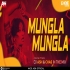 Mungada (Edm Circuit Mix) Dj Ash X Chas In The Mix