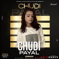 Chudi Payal (Nagpuri Edm X Tapori Remix) Dj Pravat Exclusive.mp3