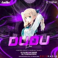 Du Du Pee (Hunter Circuit X Russian Trance Mix) Dj Subham Bbsr X Dj Tushar.mp3