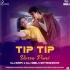 Tip Tip Barsa Paani(Trance Mix) Dj Bapi X Dj Sibu