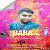 Bara Jaauchhi (Road Show Dance) Dj Akash Exclusive X Dj Subham Remix Jajpur.mp3