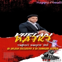 Kheladi Naiki (Tapori Dance Vol) Dj Akash Exclusive X Dj Subham Jajpur.mp3