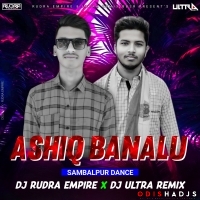 ASHIQUE BANALU (SAMBALPURI RHYTHM) DJ RUDRA EMPIRE X DJ ULTRA REMIX.mp3