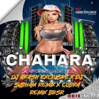 Chahara (Tapori Dance Vol) Dj Akash Exclusive X Dj Subham Remix X Cobra Remix Bbsr.mp3