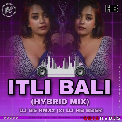 ITILI WALI (HYBRID X EDM BASS MIX) DJGS RMXz x DJ HB BBSR.mp3