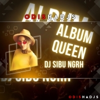 Album Queen (Trance Mix) Dj Sibu Nayagarh.mp3