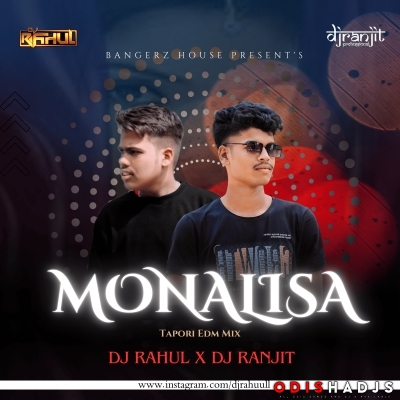 MONALISHA (OLD - TAPORI EDM MIX) DJ RAHUL X DJ RANJIT PROFESSIONAL.mp3