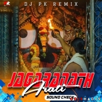 JAGARNATH ARATI - SOUND CHECK - DJ PK REMIX  (1).mp3