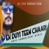 Ek Duyi Teen Chaari Panch Pandar(2020 Remix)Dj Syk