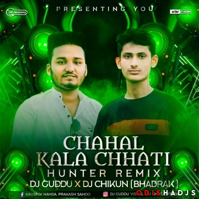 CHAHAL KALA CHATI (HUNTER REMIX) DJ GUDDU X DJ CHIKUN.mp3