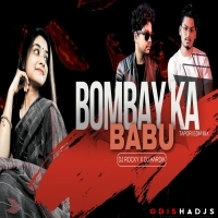 Bombay Ka Babu (Tapori Edm Mix) Dj Rocky X Dj Hardik.mp3