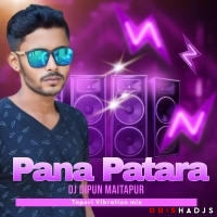 Pana Patara (Tapori Vibration Mix) Dj Dipun Maitapur.mp3