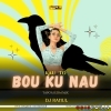 KAU TO BOU KU NAU (TAPORI EDM MIX) DJ RAHUL