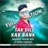 Tor Dil Kar Bank Nagpuri Edm Tapori Vibration Dance Mix Dj Manas Karanjia