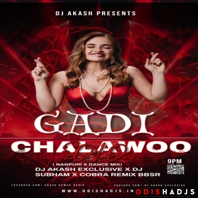 Gadi Chalawoo Baby Toda Solo Solo (Nagouri X Dance Mix) Dj Akash Exclusive X Dj Subham Remix X Cobra Remix Bbsr.mp3