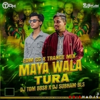 Maya Wala Tura(Edm Cg Trance)Dj Tom Bbsr X Dj Subham Bls.mp3