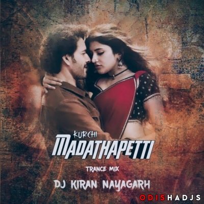 Kurchi Madatha Petti (Trance Remix) Dj Kiran.mp3