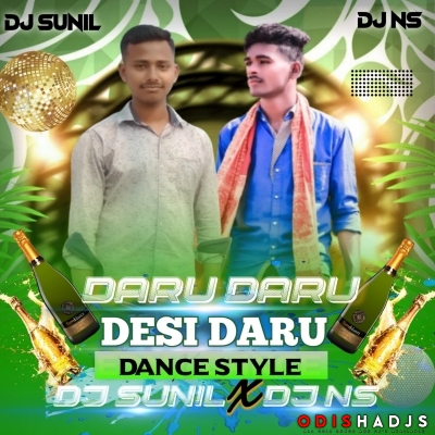 Daru Daru (Dance Style) Dj Ns X Dj Sunil Rmx.mp3