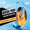 Tip Tip Barsa Pani X Pani Bolo Pani (Rain Drop Circuit Mix) Dj Subham Bbsr X Dj Pritam