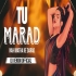 Tu Mard Nahi ( Club Style ) Dj Venom