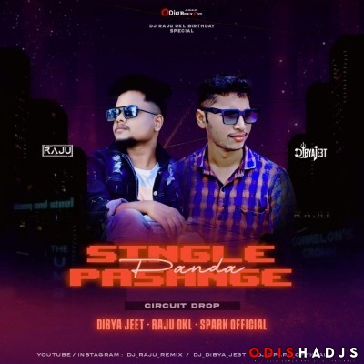 Single Pasanga  X Panda (Circuit Drop) Dj Raju Dkl X Dibya Jeet X Spark Official.mp3