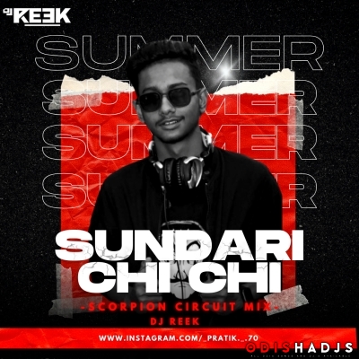 Sundari Chi Chi ( Scorpion Circuit ) Dj Reek.mp3