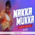 Nakka Mukka (Naughty Bass Mix) Dj R3