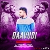 Daavudi ( Tapori Naughty Bass Mix ) Dj Robin Angul