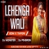 Lehenga Bali (Edm X Tapori) Dj Monster