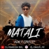 Matali (Edm X Circuit)Dj Rakesh Rkl