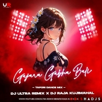 Gajara Gabha Bali (Tapori Dance Mix) Dj Raja Kujimahal X Ultra Remix Bbsr.mp3