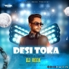 Desi Toka (Circuit X Tapori Remix) Dj Reek